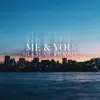 EvenOut & JYRYMY - Me & You - Single