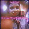 Dwell Black - It's Not Your Fault Mom - Single